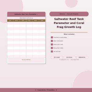 Saltwater Reef Tank Parameter and Coral Frag Growth Log
