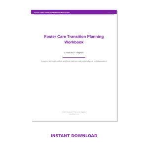 Foster Care Transition Planning Workbook