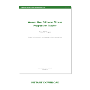 Women Over 50 Home Fitness Progression Tracker