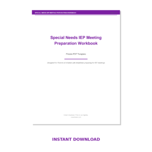 Special Needs IEP Meeting Preparation Workbook