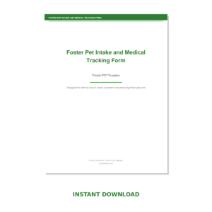 Foster Pet Intake and Medical Tracking Form