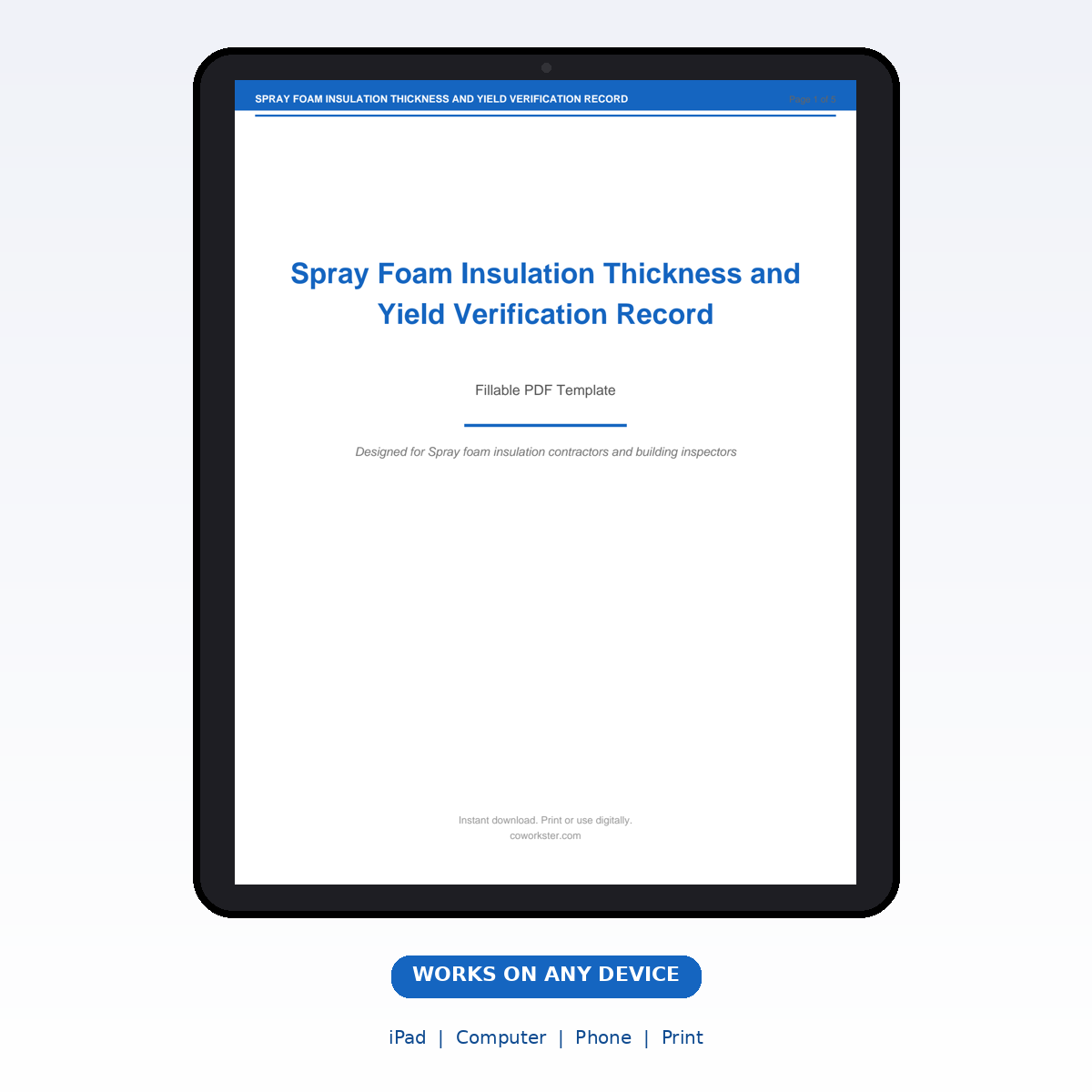 Spray Foam Insulation Thickness and Yield Verification Record - Image 6