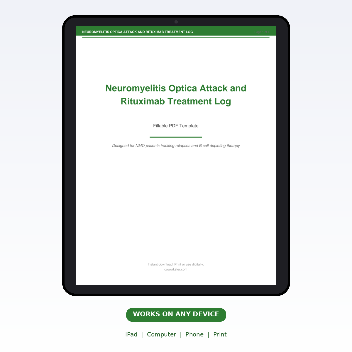 Neuromyelitis Optica Attack and Rituximab Treatment Log - Image 6