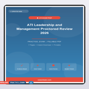ATI Leadership and Management Proctored Review 2026